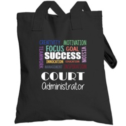 Court Administrator Inspirational Words Success Occupation Totebag