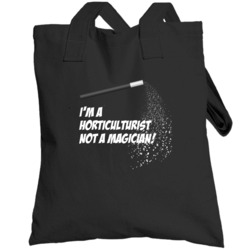 Horticulturist Not A Magician Occupation Totebag