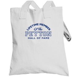 Peyton Lifetime Member Of The Hall Of Fame Name Totebag