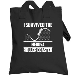 I Survived The Medusa Roller Coaster Fan Totebag
