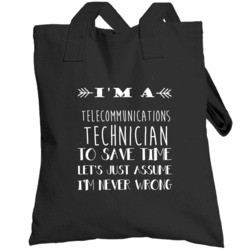 Telecommunications Technician  To Save Time Occupation Totebag