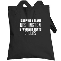 Support And Whoever Beats Football Fan Team Rivals Customizable Toteba