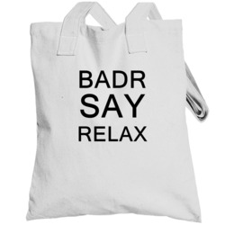 Badr Say Relax Frankie Goes To Hollywood Parody Totebag
