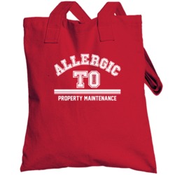 Allergic To Property Maintenance School Subject Totebag