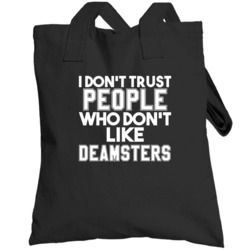 I Don't Trust People Who Don't Like Hip Hop Customizable Totebag