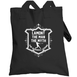 Lamont The Man The Myth The Baseball Legend Personalized Sportsman Tot