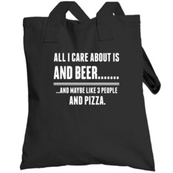 All I Care About Is Totebag