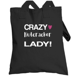 Nutcracker Crazy Animal Lady Totebag