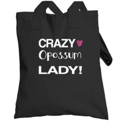 Opossum Crazy Animal Lady Totebag
