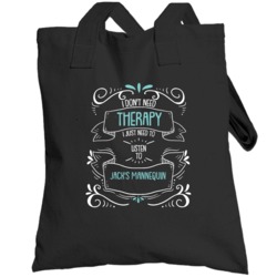 I Don't Need Therapy I Just Need To Listen To Jack's Mannequin Totebag