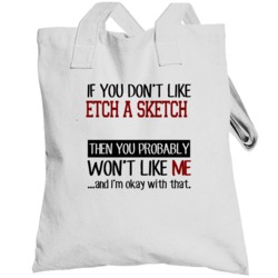 Then You Won't Like Me Video Game Totebag
