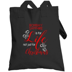 Bombay Sapphire Is For Life Not Just For Christmas Alcohol Lovers Tote