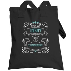 I Don't Need Therapy I Just Need To Listen To X Ambassadors Totebag