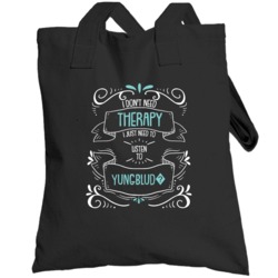 I Don't Need Therapy I Just Need To Listen To Yungblud? Totebag