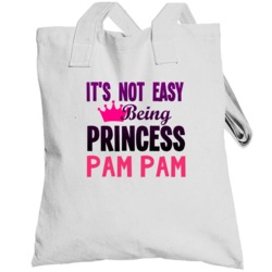 Its Not Easy Being Princess Name Customizable Totebag
