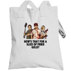 Shaun Of The Dead Shaun Ed And Liz Hows That For A Slice Of Fried Gold