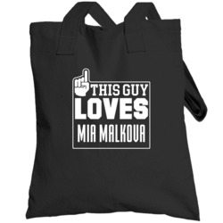 Mia Malkova This Guy Loves Her Adult Film Star Movie Lover Totebag