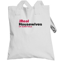 Sunnyvale Texas Real Housewives Of Funny Parody Totebag