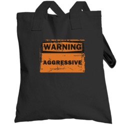 Aggressive Warning Adjective Distressed Totebag