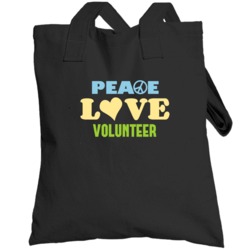 Peace Love Volunteer Funny Totebag