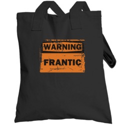 Frantic Warning Adjective Distressed Totebag