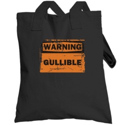Gullible Warning Adjective Distressed Totebag