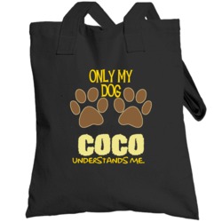 Coco Only My Dog Affenpinscher Understands Me Totebag