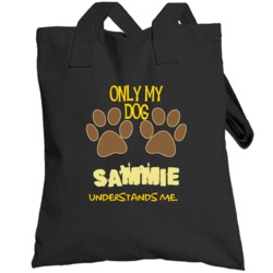 Sammie Only My Dog Affenpinscher Understands Me Totebag