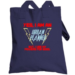Yes I Am An Urban Planner Funny Powers Totebag