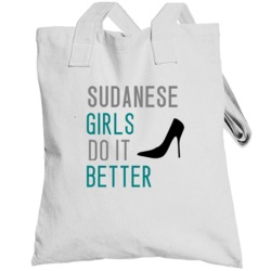 Sudanese Girls Do It Better Nationality Totebag
