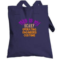 This Is My Scary Operating Engineers Costume Funny Halloween Totebag