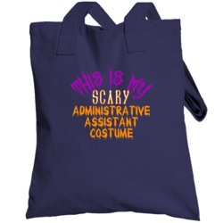 This Is My Scary Administrative Assistant Costume Funny Halloween Tote