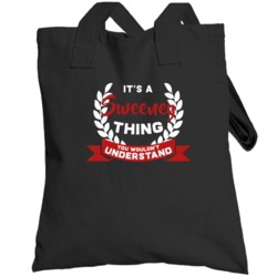 It's A Sweeney Thing You Wouldn't Understand Totebag