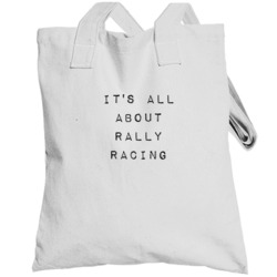 It's All About Rally Racing Sports Activities Totebag