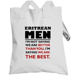 Eritrean Men Are The Best Fun Totebag