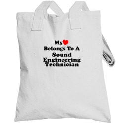 My Heart Belongs To A Sound Engineering Technician Funny Totebag