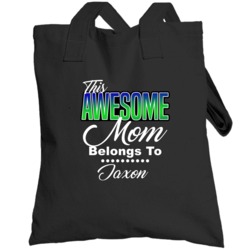 Jaxon This Awesome Mom Belongs To Me Loving Mothers Day Totebag