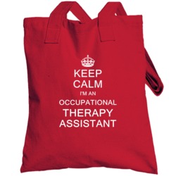 Keep Calm I'm A Occupational Therapy Assistant Totebag