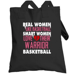 Real Smart Women Love Warrior Basketball Fan Totebag