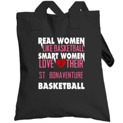 Real Smart Women Love St Bonaventure Basketball Fan Totebag