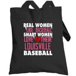 Real Smart Women Love Louisville Baseball Fan Totebag