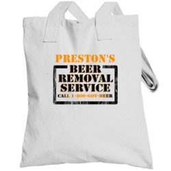 Preston's Beer Removal Service Name Totebag