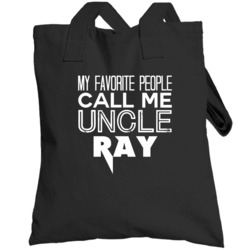 Favorite Uncle Ray Trendy Cool Name Totebag