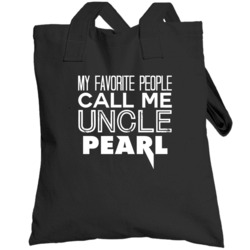 Favorite Uncle Pearl Trendy Cool Name Totebag