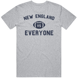 New England Football Vs Everyone Football Fan T Shirt