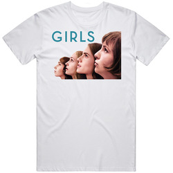 Girls Drama Comedy Lena Dunham Tv Show Fan T Shirt Girls Drama Comedy Lena Dunham Tv Show Fan T Shirt