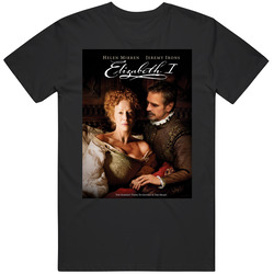 Elizabeth I Tv Mini Series Show Fan T Shirt