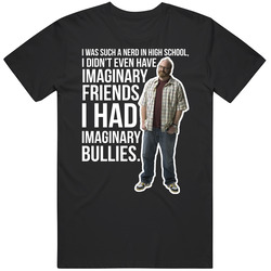 Brian Posehn I Was Such A Nerd In Highschool Quote Comedian Fan T Shir