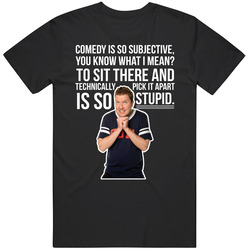 Nick Swardson Comedy Is So Subjective You Know What I Mean Quote Comed
