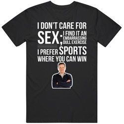 Norm Macdonald I Don't Care For Sex Quote Comedian Fan T Shirt Norm Macdonald I Don't Care For Sex Quote Comedian Fan T Shirt